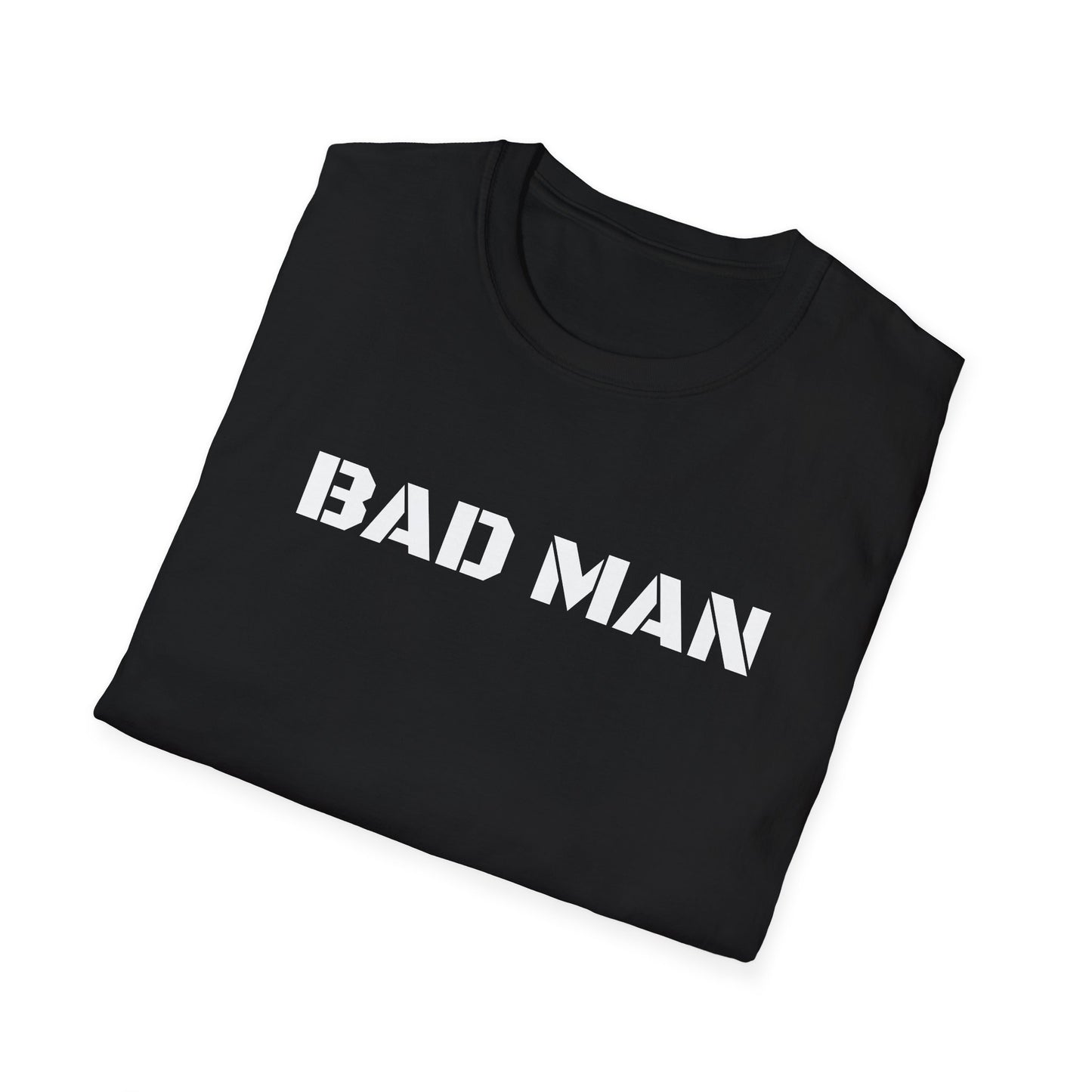 BAD MAN Unisex T-Shirt - Softstyle Tee