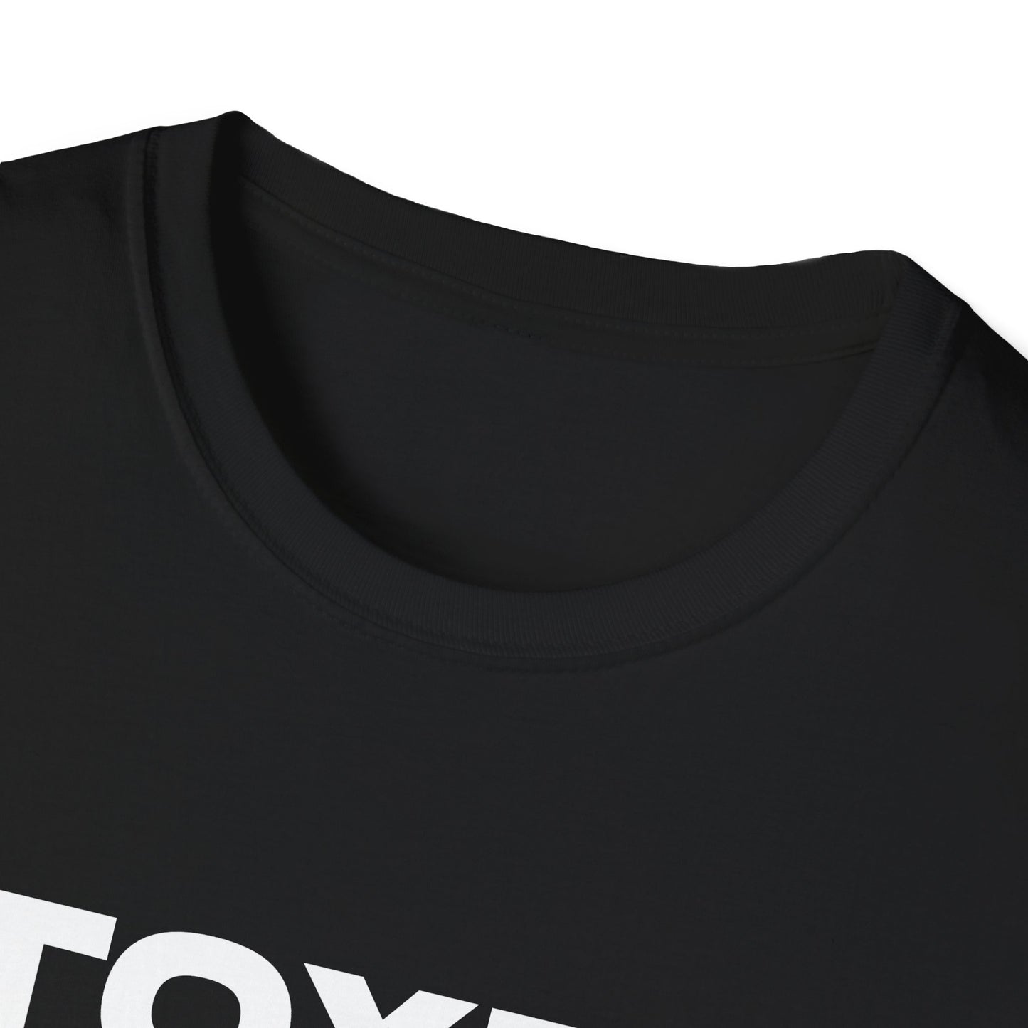 TOXIC Unisex T-Shirt