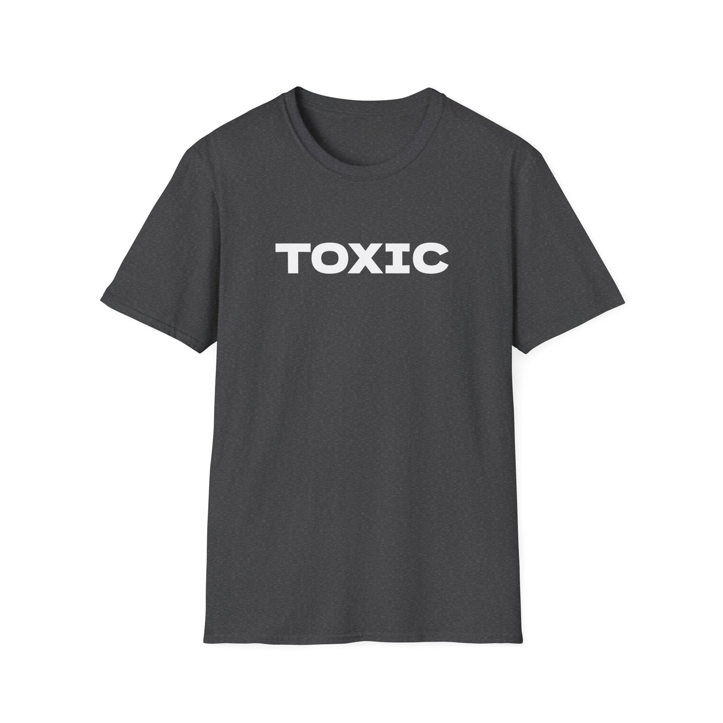 TOXIC Unisex T-Shirt