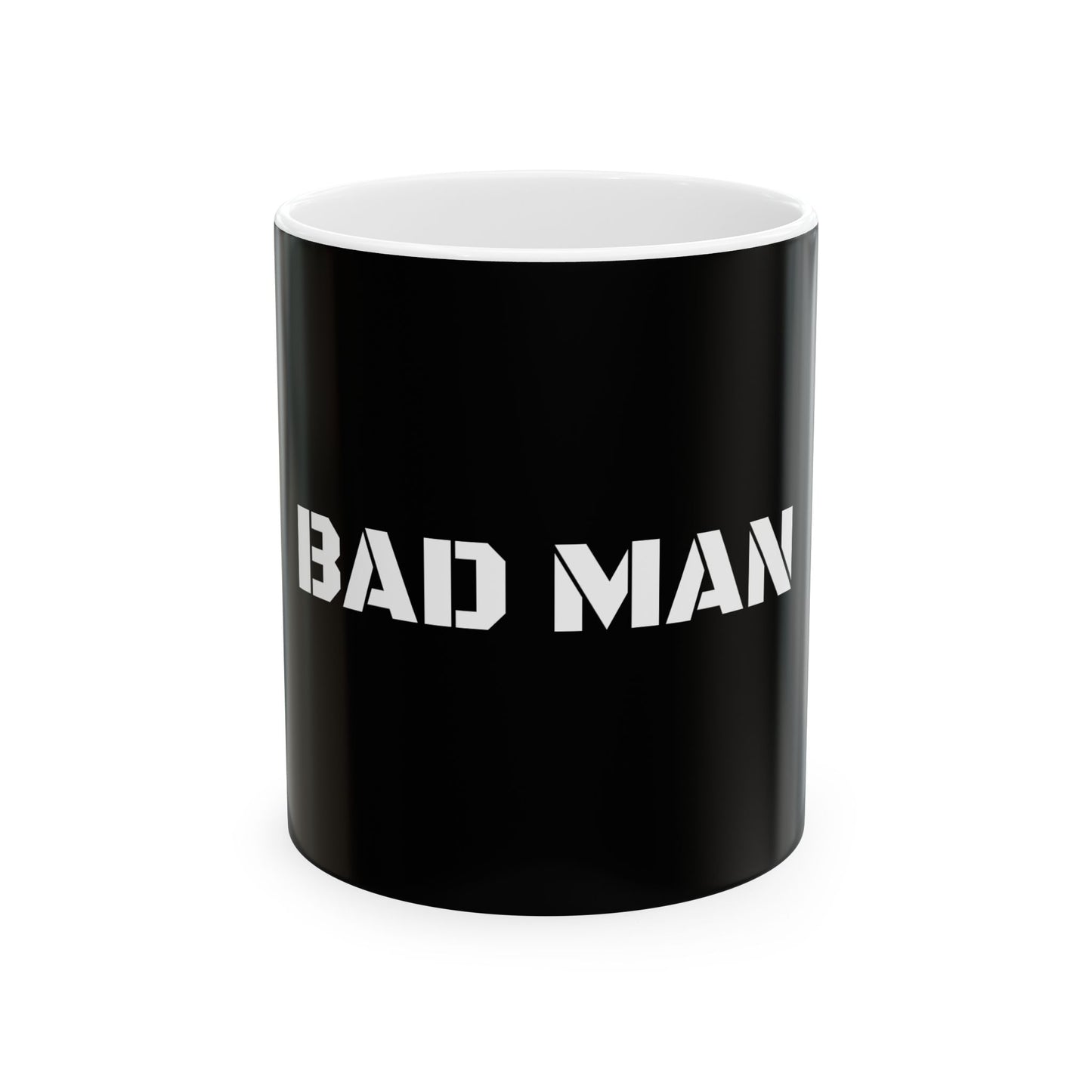 BAD MAN Ceramic Mug, (11oz, 15oz)