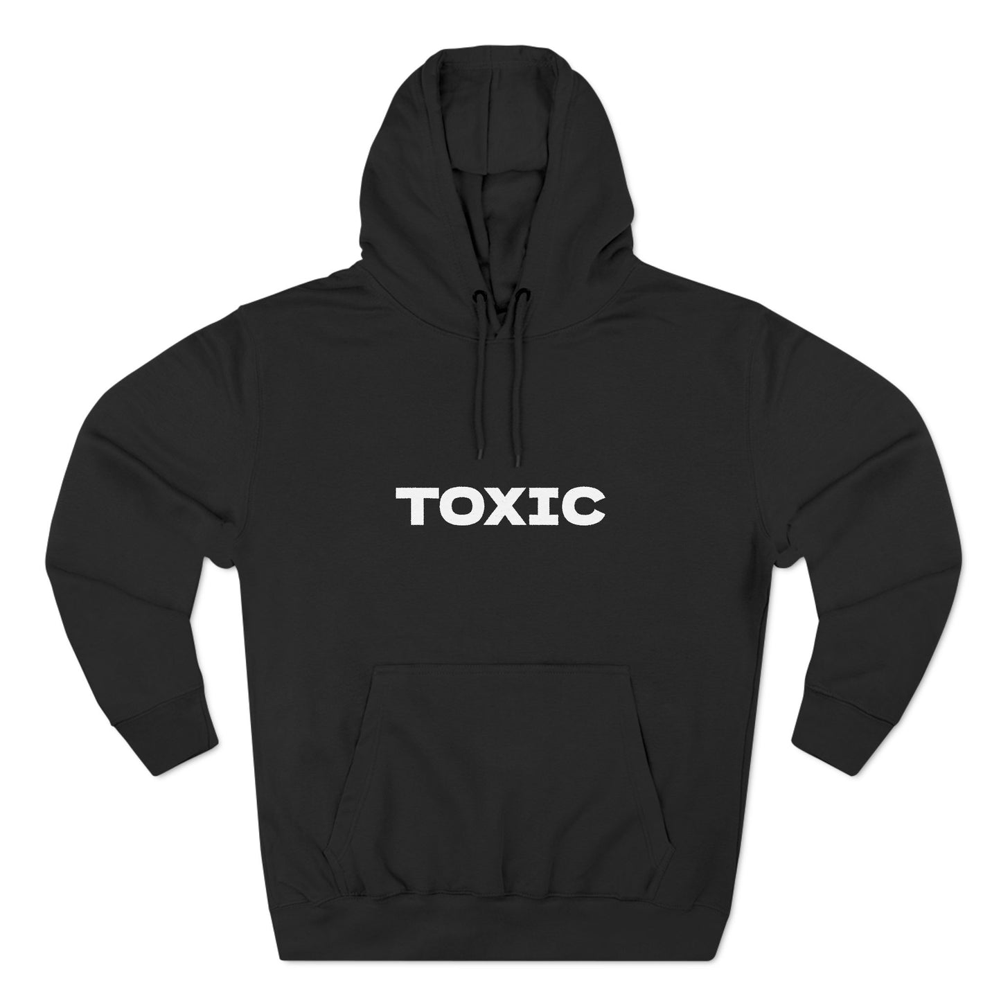 Three-Panel Fleece Hoodie - TOXIC Vibes